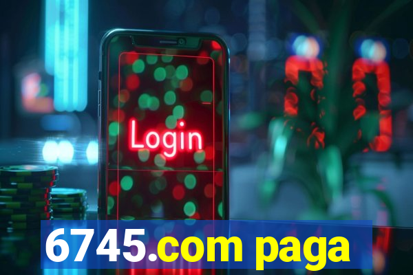 6745.com paga
